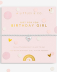 Just For You Birthday Girl Bracelet