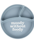 Moody Without Foody Wonder Plate
