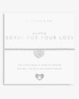 A Little Sorry For Your Loss Bracelet