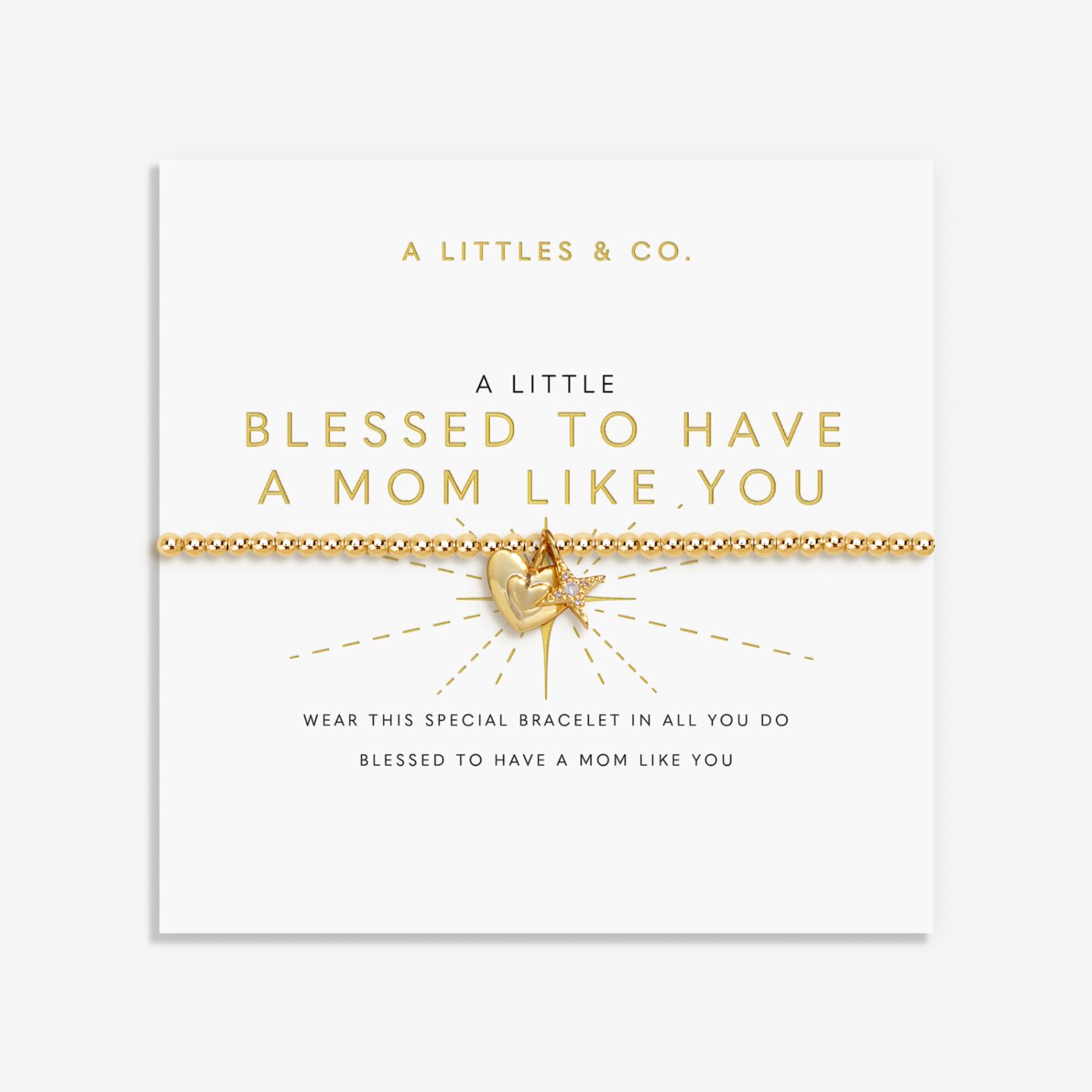 A Little Blessed To Have A Mom Like You