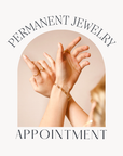Permanent Jewelry Appointment