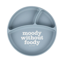 Load image into Gallery viewer, Moody Withouy Foody Wonder Plate