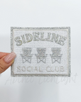 Sideline Social Club Patch Silver