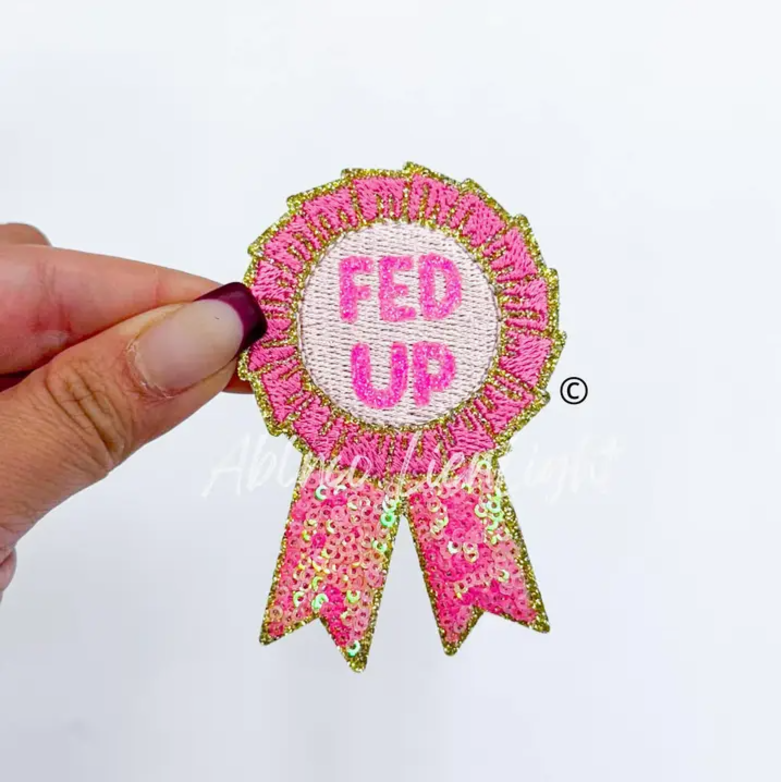 Snarky Ribbon Patch Fed Up