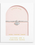 'Sisters Are A Forever Thing' Bracelet