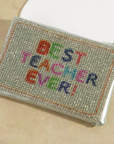 Best Teacher Ever Pave Coin Purse