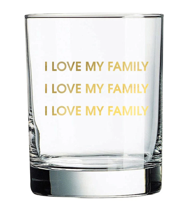 I Love My Family Rocks Glass