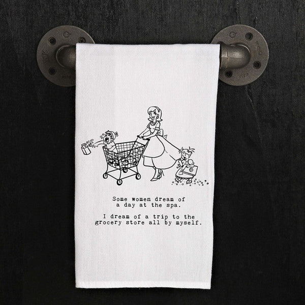 Some Women Dream Tea Towel