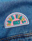 Good Vibes Only Patch