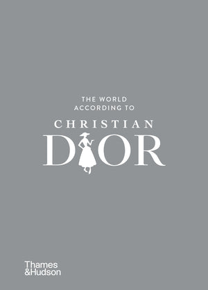 The World According To Christian Dior