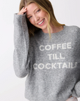 Coffee 'Till Cocktails Snuggle Sweater