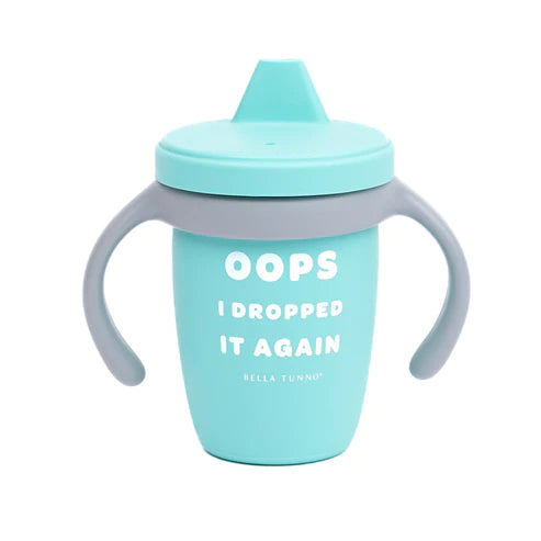Oops I Dropped It Again Sippy Cup