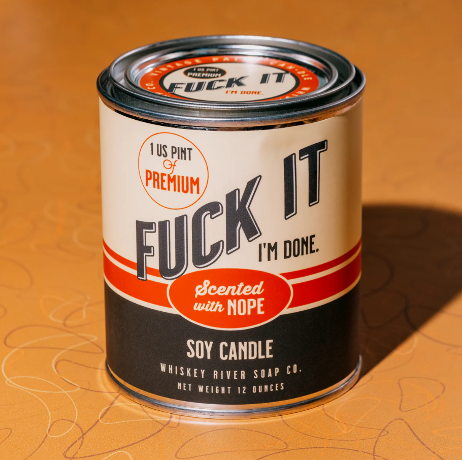 Fuck It Vintage Paint Can