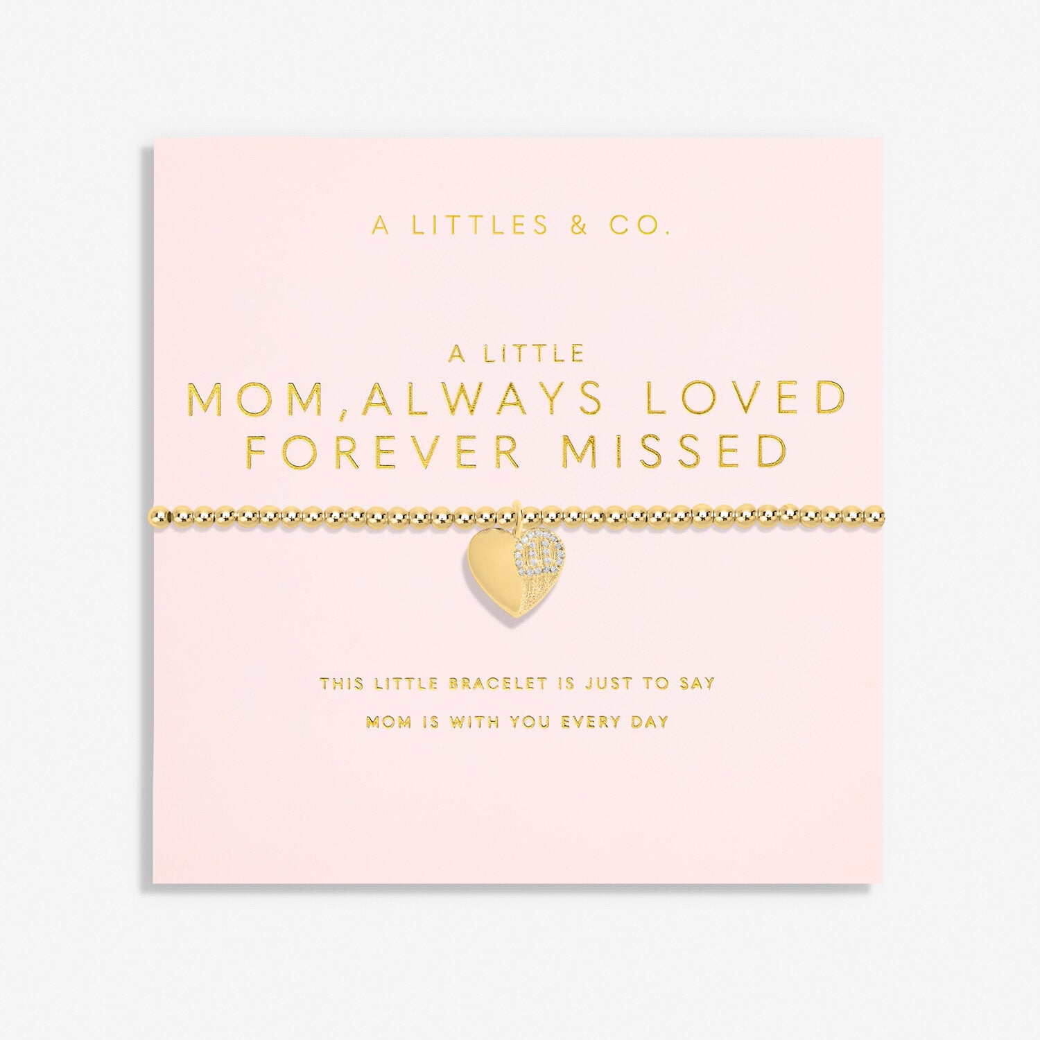 A Little Mom Always Loved Forever Missed