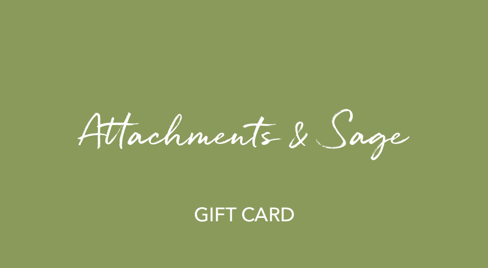 Attachments & Sage Gift Card